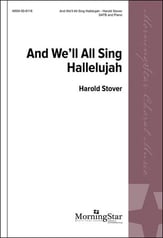 And We'll All Sing Hallelujah SATB choral sheet music cover